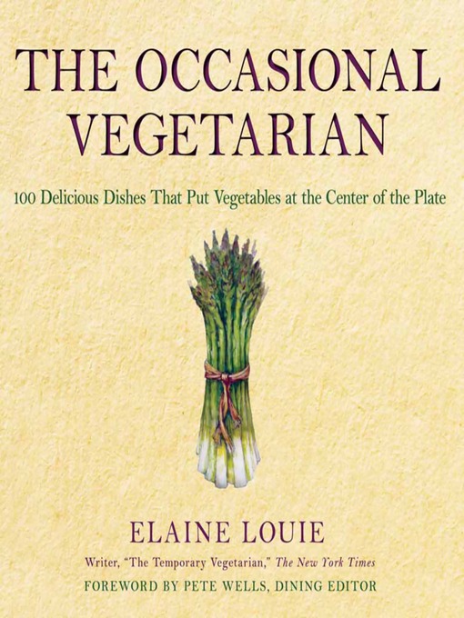 Title details for The Occasional Vegetarian by Elaine Louie - Available